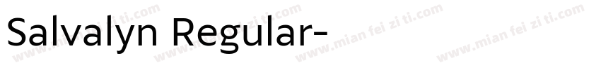 Salvalyn Regular字体转换